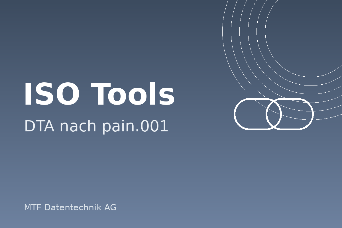 ISO Tools DTA nach Pain.001 Konverter
