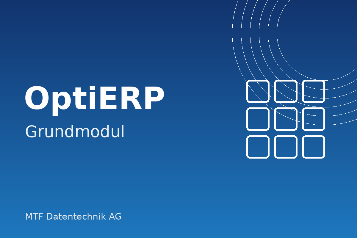 OPTIERP Grundmodul