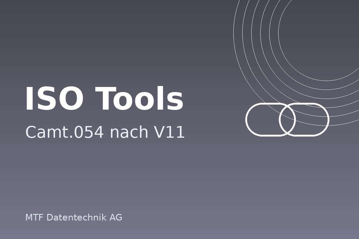 ISO Tools Camt054 nach V11 Konverter